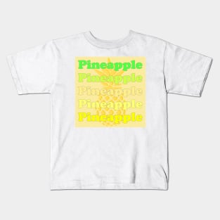 PINEAPPLE Kids T-Shirt